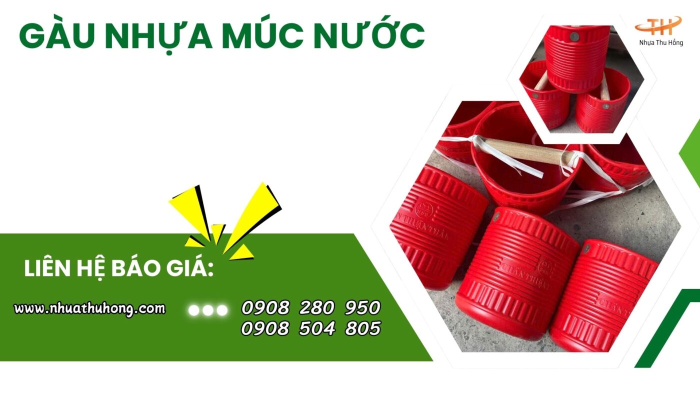 Gàu nhựa múc nước giá rẻ siêu bền giá tốt sỉ lẻ có hàng sẵn 1 gau nhua muc nuoc 1 2