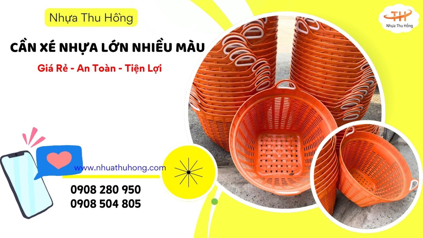 Cần xé nhựa lớn giá sỉ rẻ hàng dày bền giao hàng toàn quốc 1 12