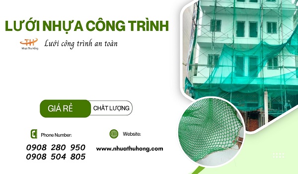 Nơi bán sỉ lưới che công trình xanh giá rẻ chất nhựa dẻo bền đẹp 1 bán lưới nhựa công trình