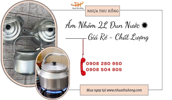 Nguồn sỉ ấm nhôm 2l giá tốt cho cửa hàng gia dụng 1 am nhom 2l 2