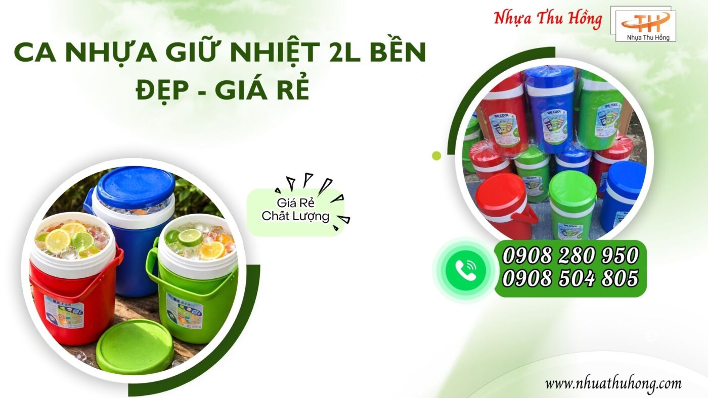 Ca nhựa giữ nhiệt 2l giá sỉ rẻ - giữ nhiệt ổn định, nhựa cứng cáp 1 ca nhua giu nhiet 2l 1