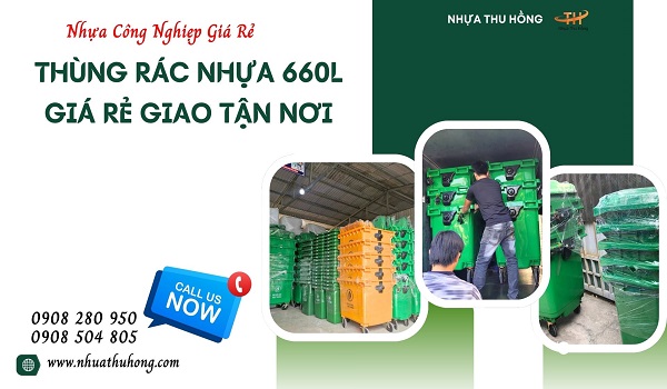 Thực tế lên xe giao thùng rác nhựa 660L tại kho Nhựa Thu Hồng 1 giao hang thung rac nhua 660l 1