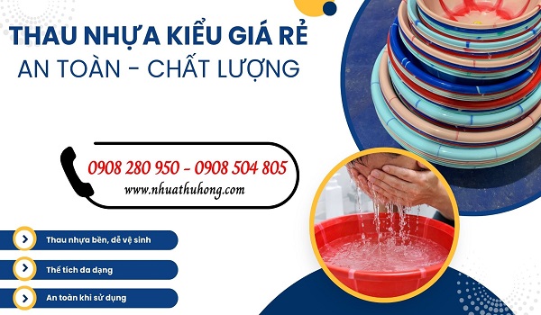 Bán sỉ thau nhựa kiểu rẻ – Lấy càng nhiều giá càng tốt 1 thau nhua kieu 1