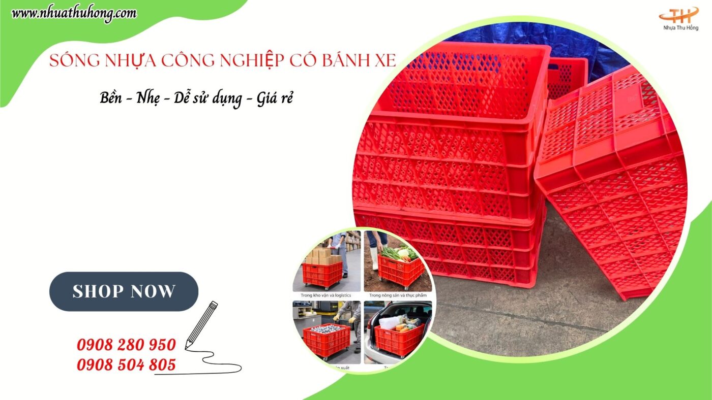 Sóng nhựa có bánh xe giá rẻ bền chắc giao nhanh toàn quốc 1 song nhua co banh xe 1