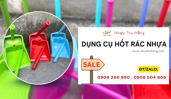 Đồ hốt rác nhựa giá sỉ rẻ chất lượng cao dùng bền lâu 1 nơi bán đồ hốt rác nhựa giá rẻ