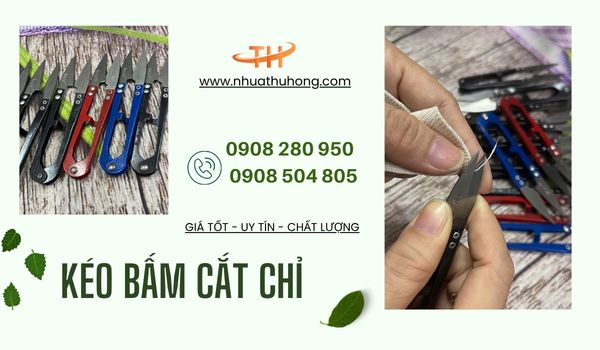 Cung cấp sỉ kéo bấm cắt chỉ giá tốt tại TP.HCM 1 Sỉ rẻ kéo bấm cắt chỉ