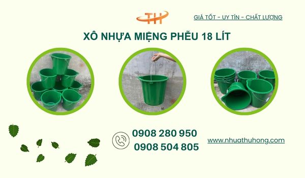 Sỉ xô nhựa 18 lít miễng phễu pha thuốc, hóa chất giá tốt 1 Xô nhựa miệng phễu 18 lít sỉ giá tốt